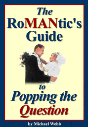 The RoMantic's Guide to Popping the Question